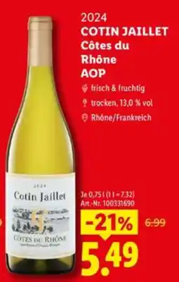 Lidl Cotin Jaillet Côtes du Rhône Angebot