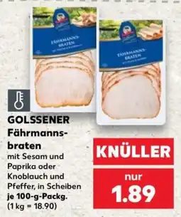 Kaufland GOLSSENER Fährmannsbraten Angebot