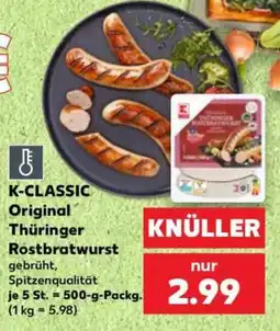 Kaufland K-CLASSIC Original Thüringer Rostbratwurst Angebot