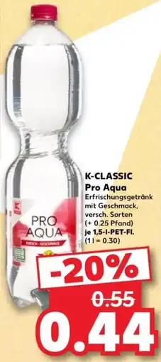 Kaufland K-CLASSIC Pro Aqua Angebot