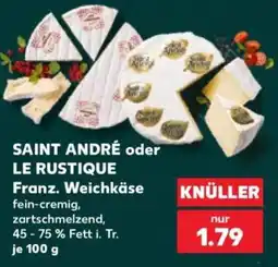 Kaufland SAINT ANDRÉ oder LE RUSTIQUE Angebot