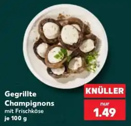 Kaufland Gegrillte Champignons mit Frischkäse Angebot
