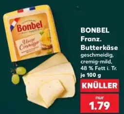 Kaufland Bonbel Franz. Butterkäse Angebot