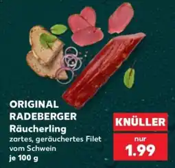 Kaufland ORIGINAL RADEBERGER Räucherling Angebot