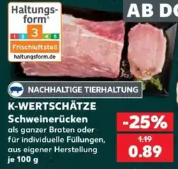 Kaufland K-WERTSCHÄTZE Schweinerücken Angebot