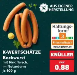 Kaufland K-WERTSCHÄTZE Bockwurst Angebot