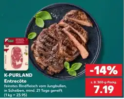 Kaufland K-PURLAND Entrecôte Angebot
