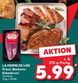 Kaufland LA FERME DE LISE Franz. Barbarie-Entenbrust mit Haut Angebot