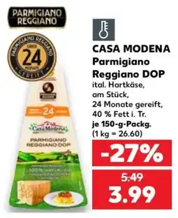 Kaufland CASA MODENA Parmigiano Reggiano DOP Angebot