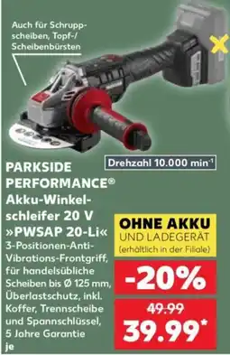 Kaufland PARKSIDE PERFORMANCE Akku-Winkel-schleifer 20 V »PWSAP 20-Li« Angebot