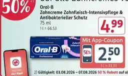 Rossmann Oral-B Zahncreme Zahnfleisch-Intensivpflege & Antibakterieller Schutz Angebot