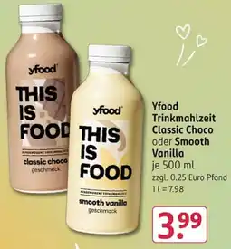 Rossmann Yfood Trinkmahlzeit Classic Choco oder Smooth Vanilla Angebot