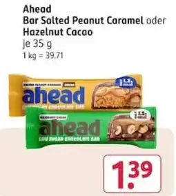 Rossmann ahead Bar Salted Peanut Caramel oder Hazelnut Cacao Angebot