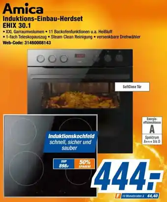 Expert Amica Induktions Einbau Herdset EHIX 30.1 Angebot