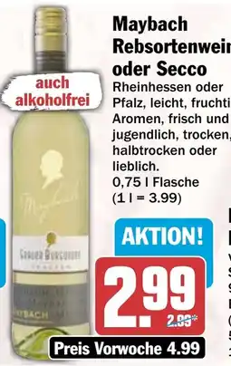 HIT Maybach Rebsortenwein oder Secco Angebot