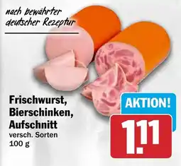HIT Frischwurst, Bierschinken, Aufschnitt Angebot