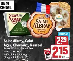 HIT Saint Albray, Saint Agur, Chavroux, Rambol Angebot