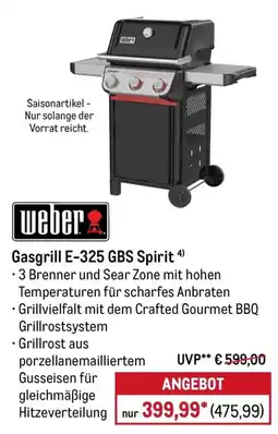 METRO Weber Gasgrill E-325 GBS Spirit Angebot