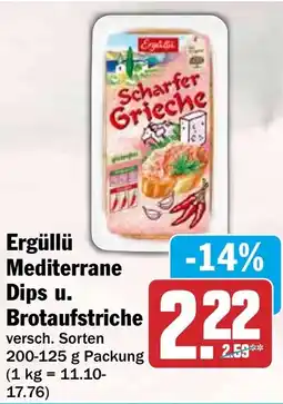 HIT Ergüllü Mediterrane Dips u. Brotaufstriche Angebot