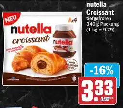 HIT nutella Croissant Angebot