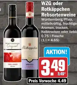 HIT WZG oder Rotkäppchen Rebsortenweine Angebot