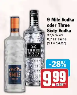 HIT 9 Mile Vodka oder Three Sixty Vodka Angebot