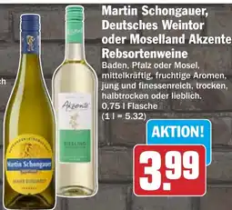 HIT Martin Schongauer, Deutsches Weintor oder Moselland Akzente Rebsortenweine Angebot