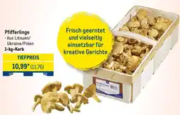 METRO Pfifferlinge Angebot