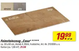 toom Baumarkt Feinsteinzeug casa Angebot