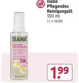 Rossmann Isana pflegendes reinigungsöl Angebot