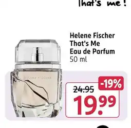 Rossmann Helene fischer that's me Angebot