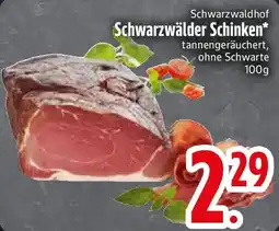 Edeka Schwarzwaldhof Schwarzwälder Schinken Angebot