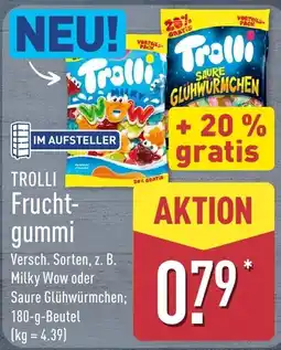 Aldi Nord Trolli Frucht-gummi Angebot