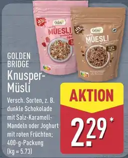 Aldi Nord GOLDEN BRIDGE Knusper-Müsli Angebot