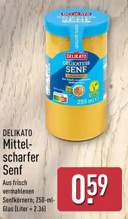 Aldi Nord DELIKATO Mittelscharfer Senf Angebot