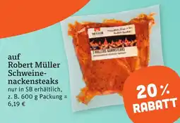 tegut Robert Müller Schweine-nackensteaks Angebot