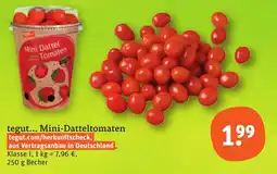 tegut tegut... Mini-Datteltomaten Angebot