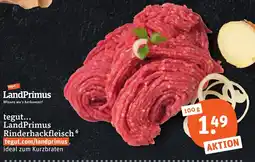 tegut LandPrimus Rinderhackfleisch Angebot