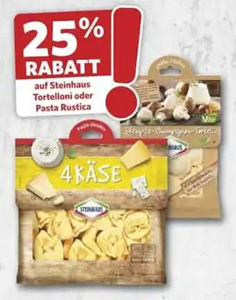 Combi Steinhaus Tortelloni oder Pasta Rustica Angebot