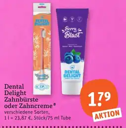 tegut Dental Delight Zahnbürste oder Zahncreme Angebot
