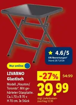 Lidl LIVARNO Glastisch Modell, Houston/ Toronto". Angebot