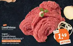 tegut Tegut... landprimus rinderhackfleisch Angebot