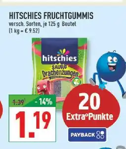 Marktkauf Hitschies fruchtgummis Angebot