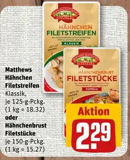nahkauf Matthews hähnchen filetstreifen Angebot
