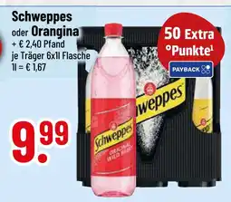 trinkgut Schweppes oder orangina Angebot