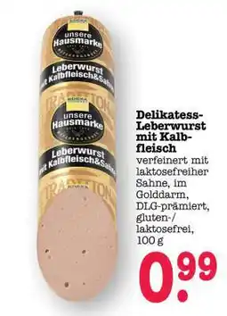 Scheck-in-Center Delikatess-Leberwurst mit Kalbfleisch Angebot