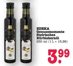 Scheck-in-Center EDEKA Genussmomente Steirisches Kürbiskernöl Angebot