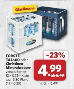 Combi FORSTETAL600 oder Christinen Mineralwasser Angebot