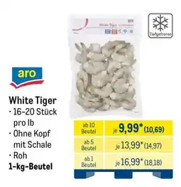 METRO White Tiger Angebot
