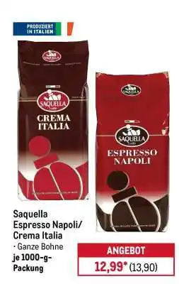 METRO Saquella Espresso Napoli/Crema Italia Angebot